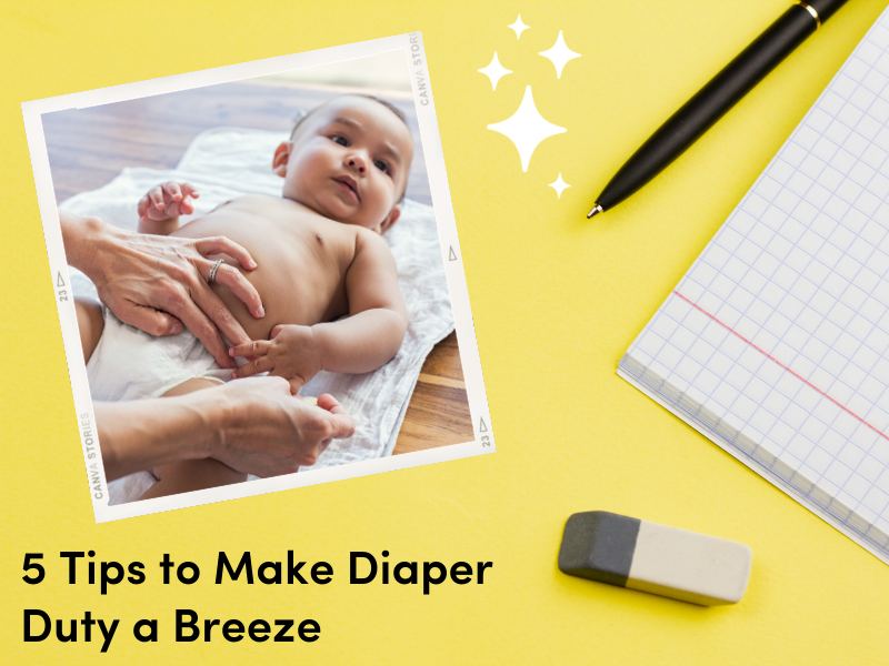 5 Tips to Make Diaper Duty a Breeze La Petite Creme