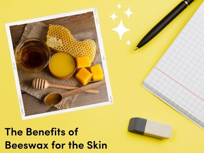 7 Benefits of Honey and Beeswax for Skin and Body