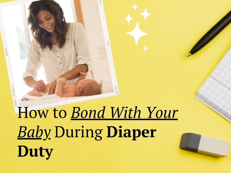 How to Bond During Diaper Changes: Simple Tips for Stronger Ties