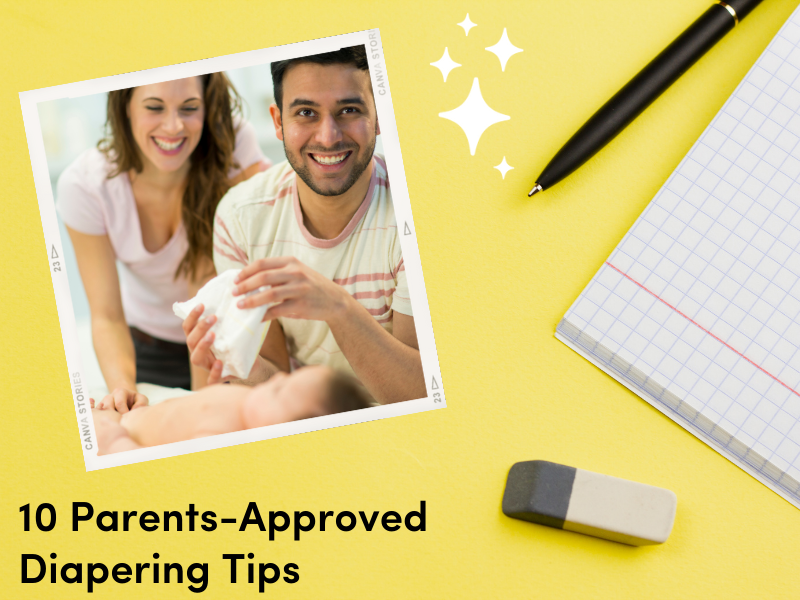 10 Parent-Approved Diapering Tips