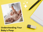 Understanding Your Baby's Poop
