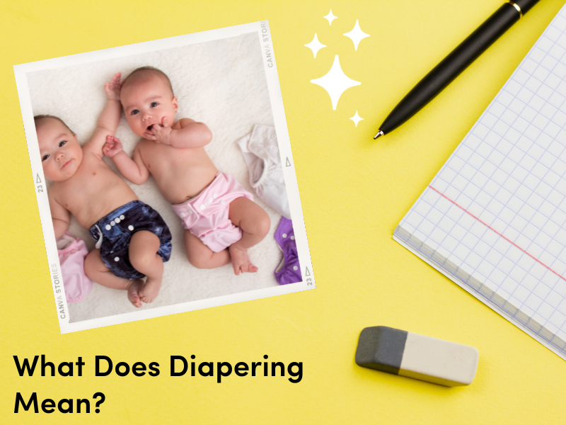 What Does Diapering Mean?