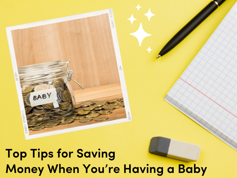 Top Tips for Saving Money When You’re Having a Baby