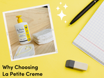 Why Choosing La Petite Creme