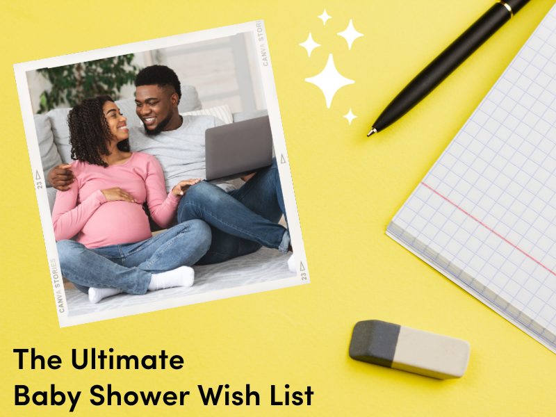 The Ultimate Baby Shower Wish List