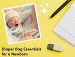 Diaper Bag Essentials for a Newborn Checklist