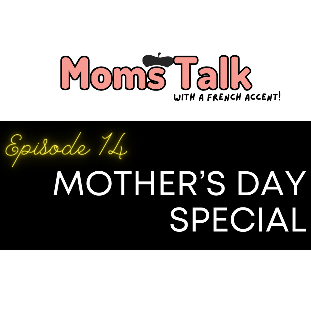 [Episode 14] Mother's Day Special