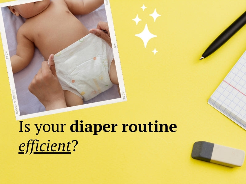Is your diaper routine efficient? – La Petite Creme