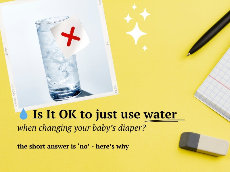 💧 Is It OK to just use water when changing your baby’s diaper?
